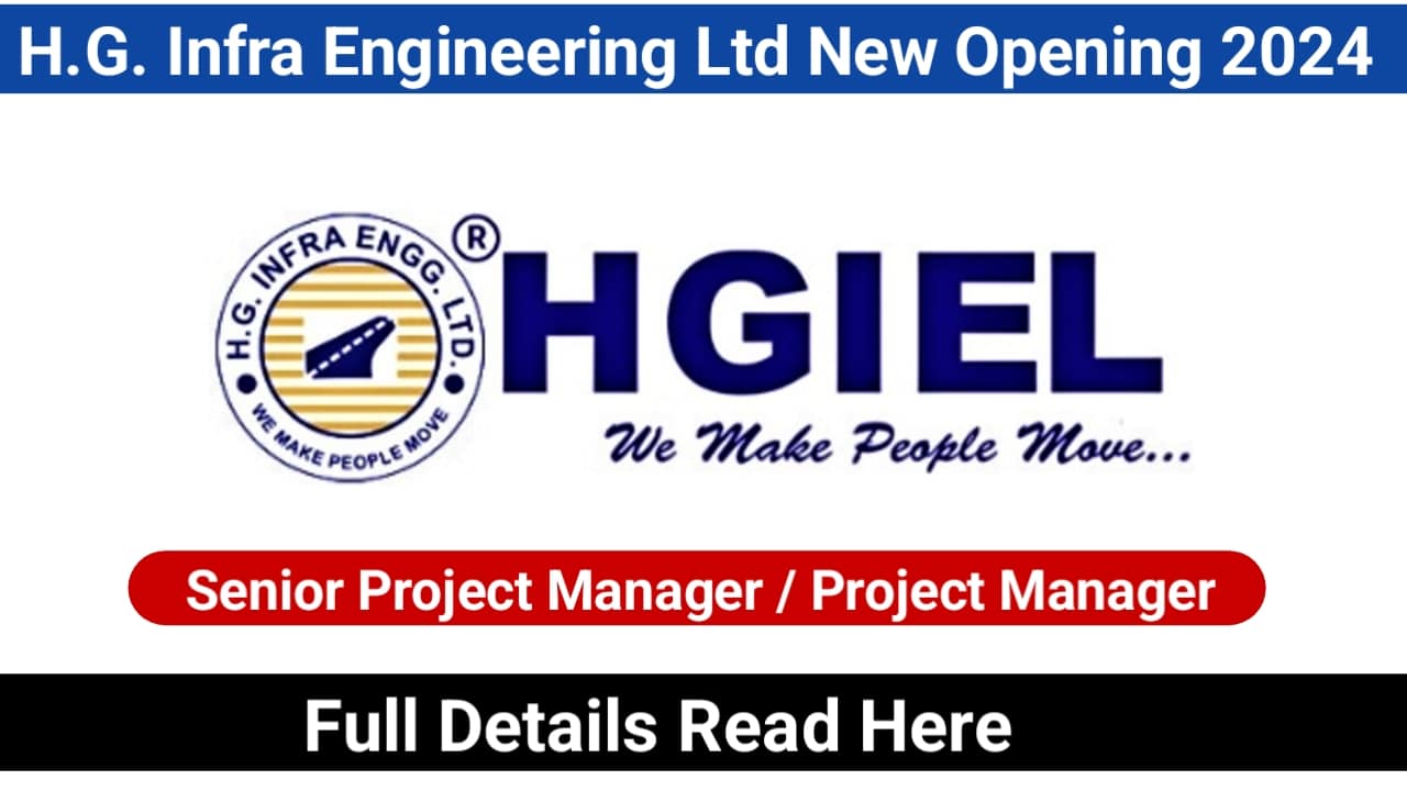 H.G. Infra Engineering Ltd New Opening 2024