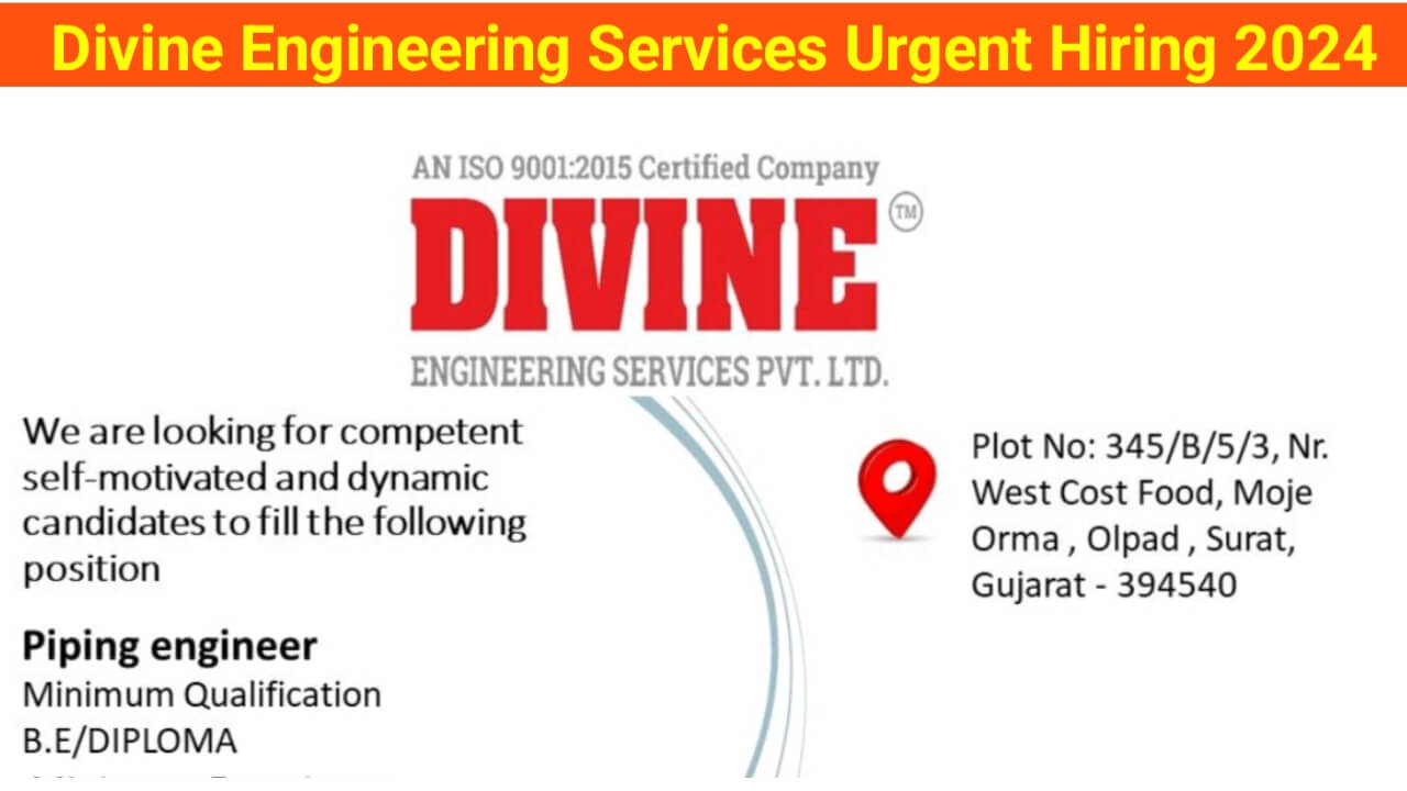 Divine Engineering Services Urgent Hiring 2024