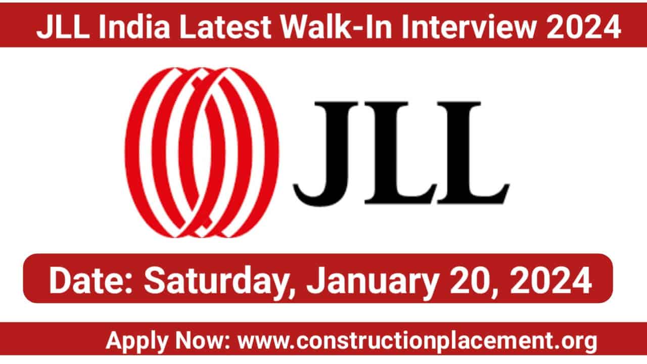 JLL India Latest Walk-In Interview 2024