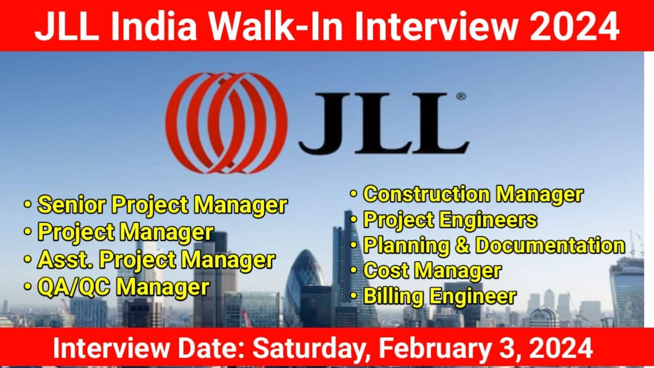 JLL India Walk-In Interview 2024