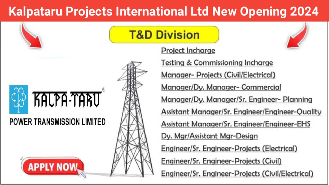 Kalpataru Projects International Ltd New Opening 2024