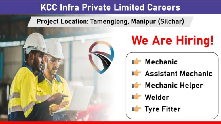 Kcc Infra Private Limited New Vacancy For Mechanic Tyre Fitter