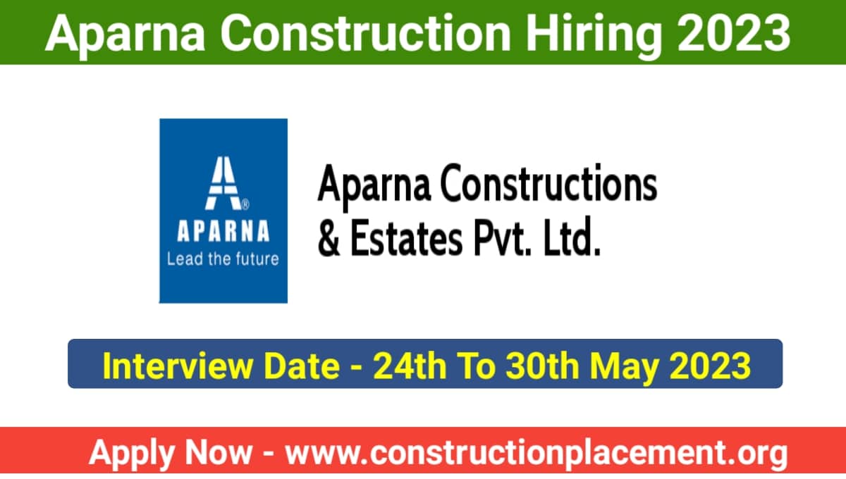 Aparna Constructions Recruitment 2023