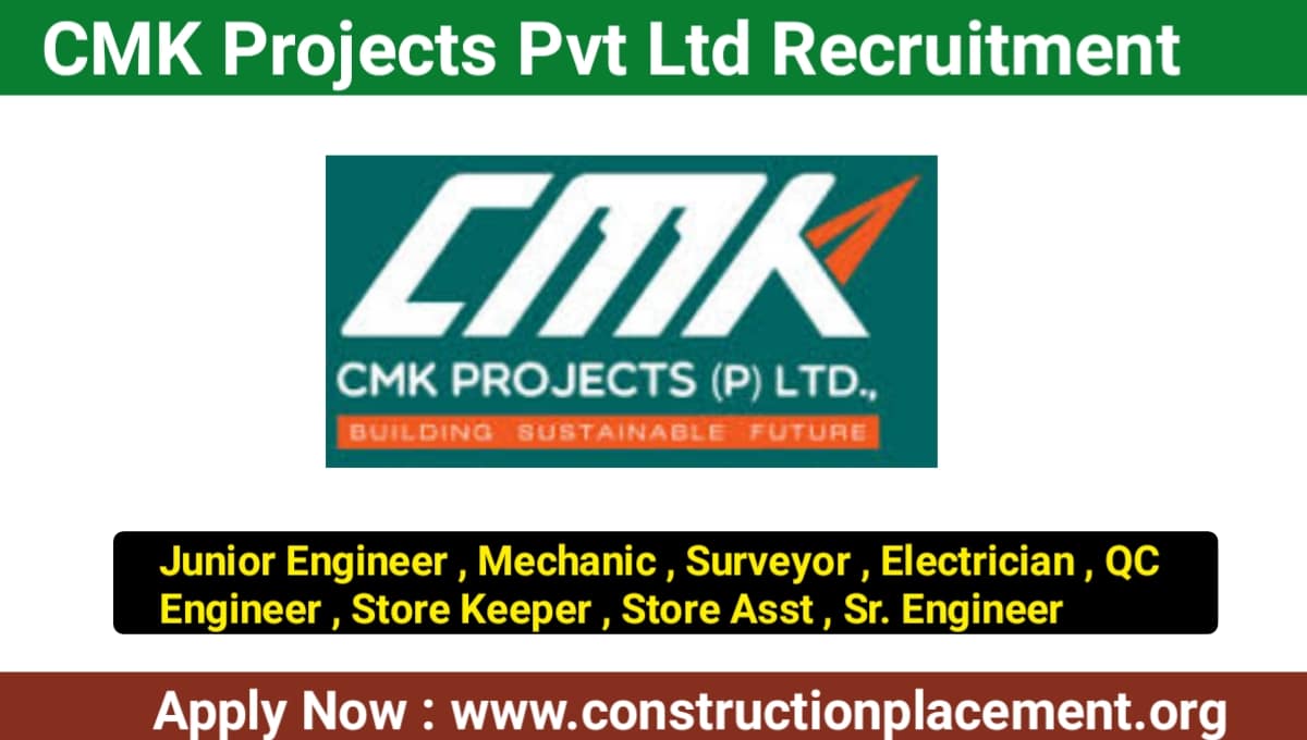 CMK Projects Pvt Ltd Walk In Interview