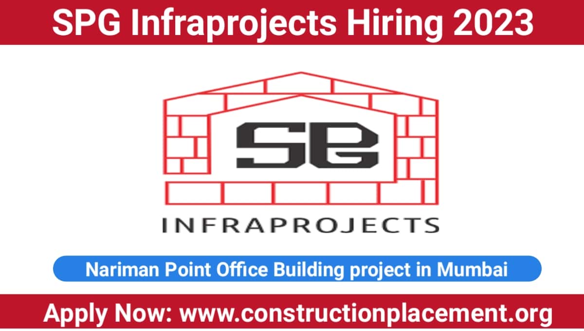 SPG Infraprojects Recruitment 2023