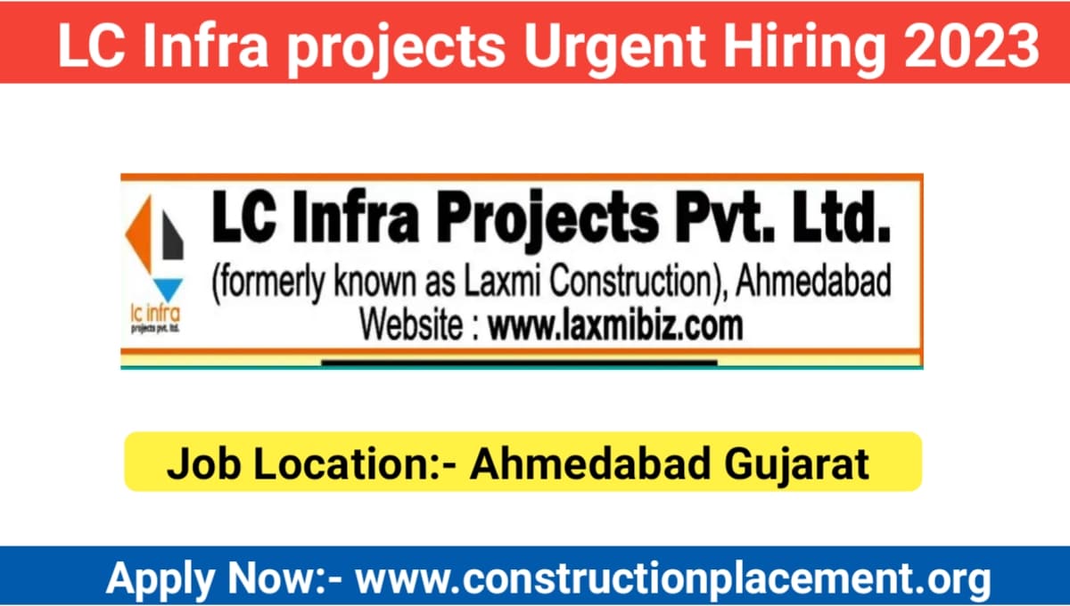 Urgent Hiring LC Infra Projects 2023