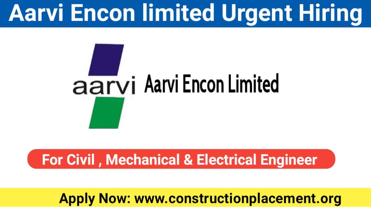 Aarvi Encon Limited Latest Hiring 2023