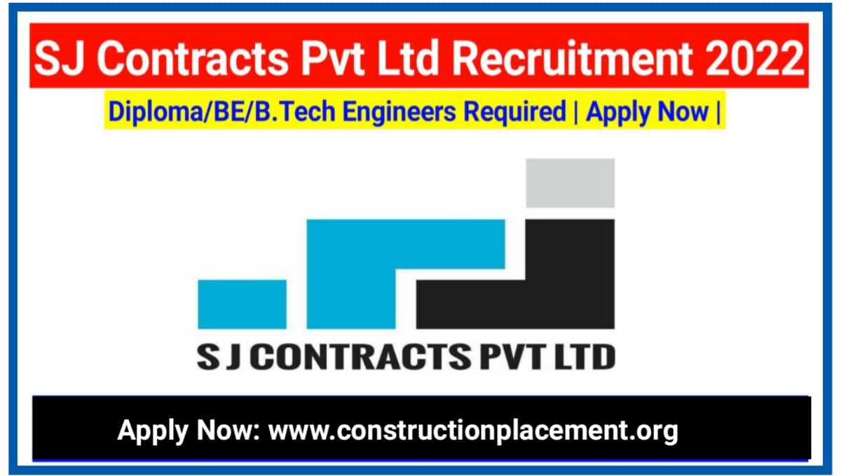 SJ Contracts Pvt Ltd Multiple Positions Hiring 2023