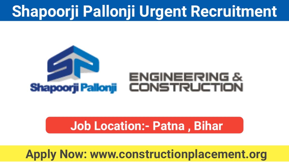 Shapoorji Pallonji Engineering Latest Hiring 2023