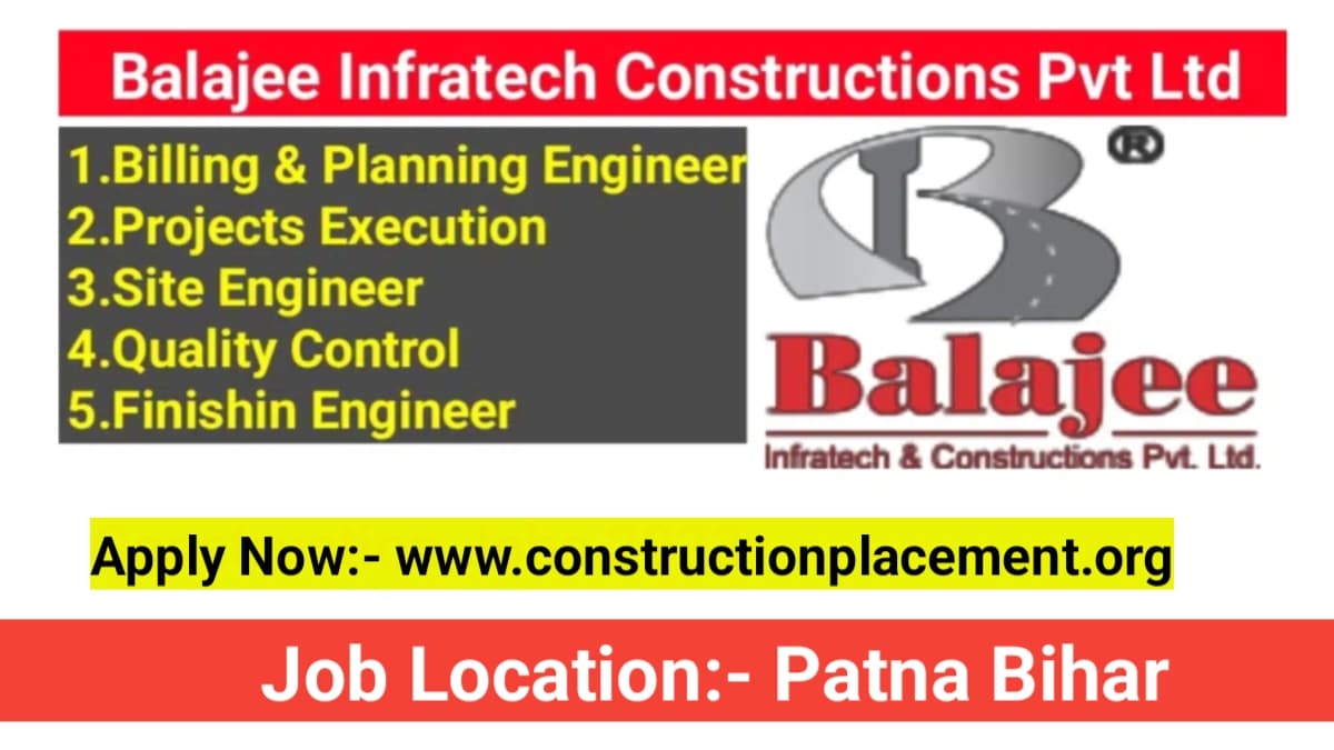 Balajee Infratech And Constructions Hiring 2023