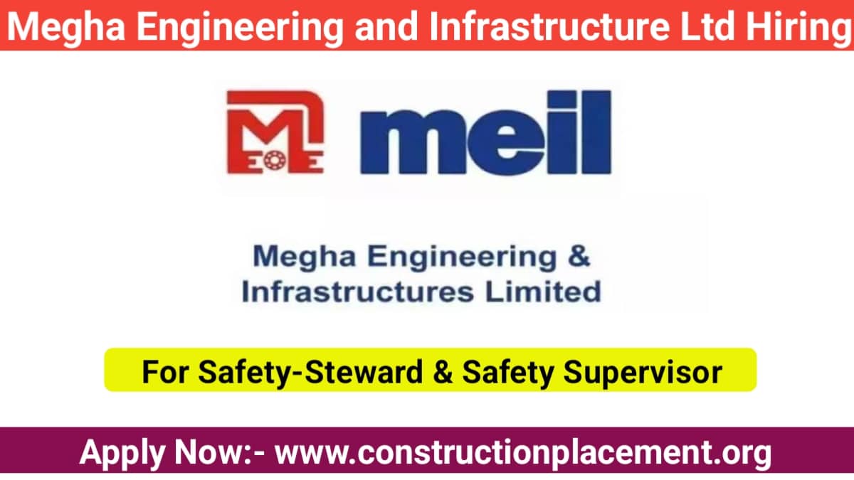 Megha Engineering And Infrastructure Ltd Hiring