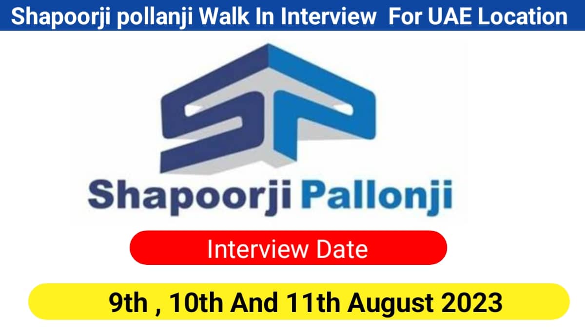 Shapoorji Pallonji Walk In Interview 2023