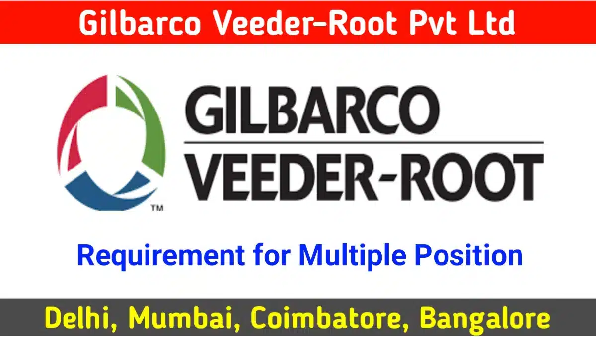 Gilbarco Veeder-Root Pvt Ltd Hiring 2023