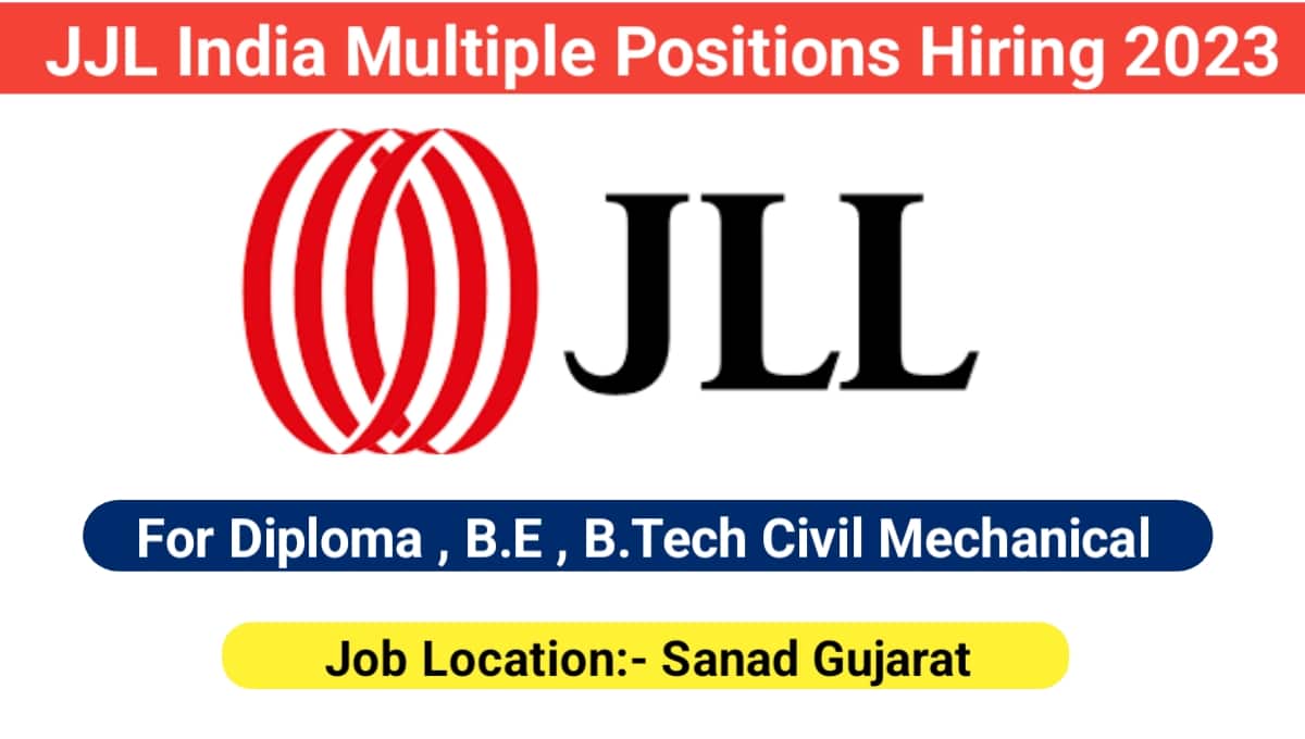 JJL India Urgent Recruitment 2023