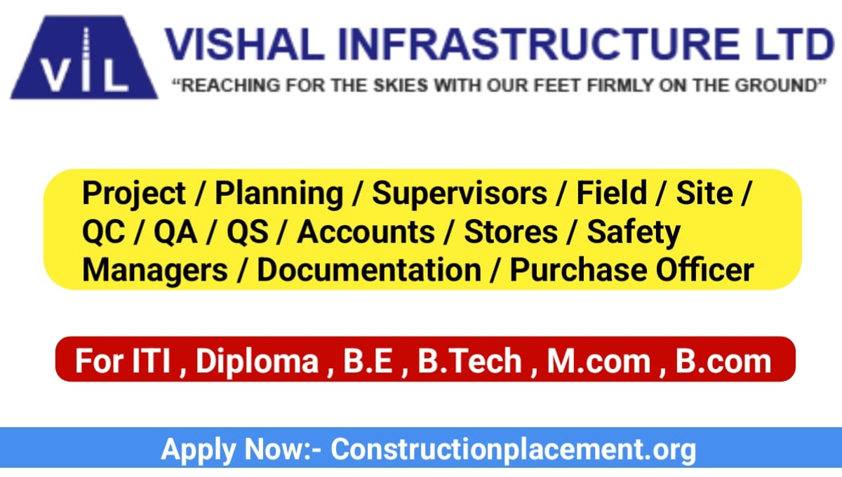 Vishal Infrastructure Ltd Multiple Positions hiring