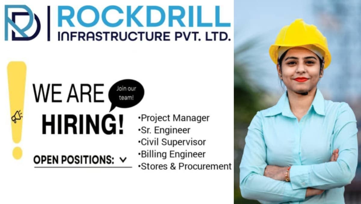 Rockdrill Infrastructure Pvt Ltd Urgent Hiring 2023