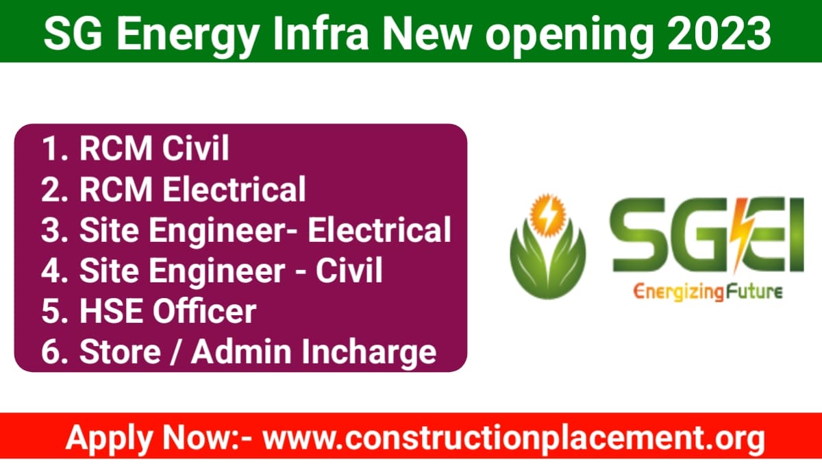 SG Energy Infra New opening 2023