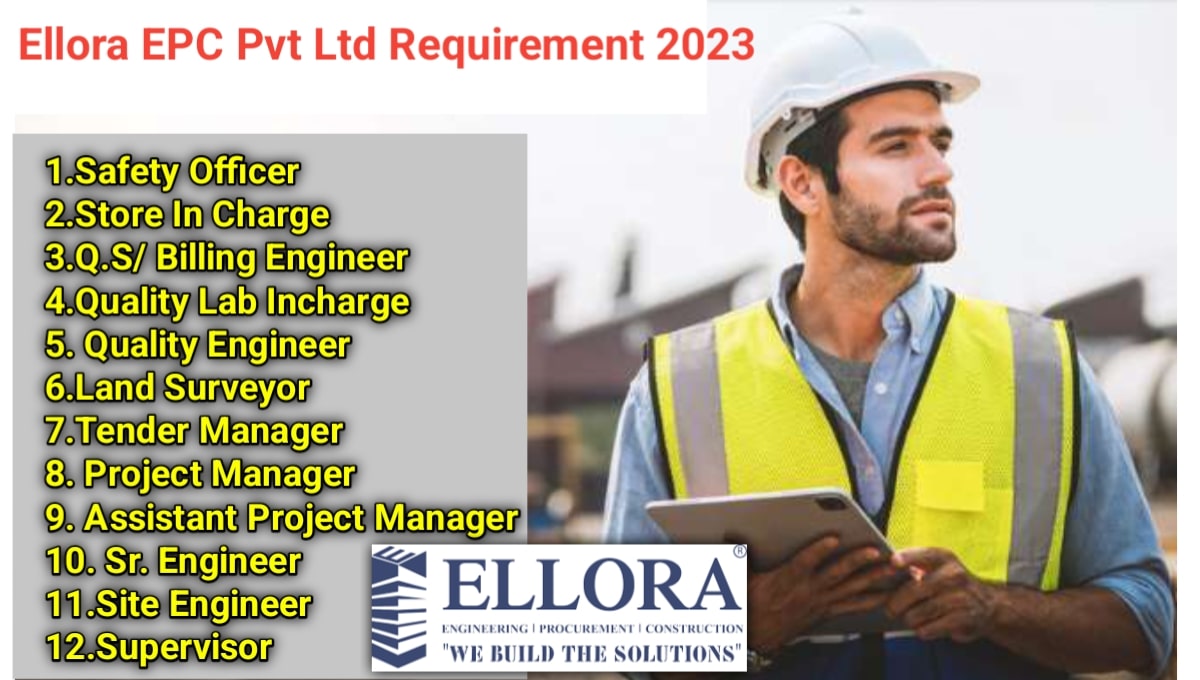 M/S ELLORA EPC PVT LTD Hiring 2023