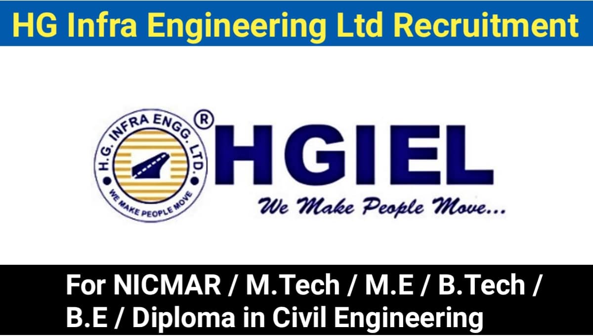 HG Infra Engineering Limited New Vacancy 2023