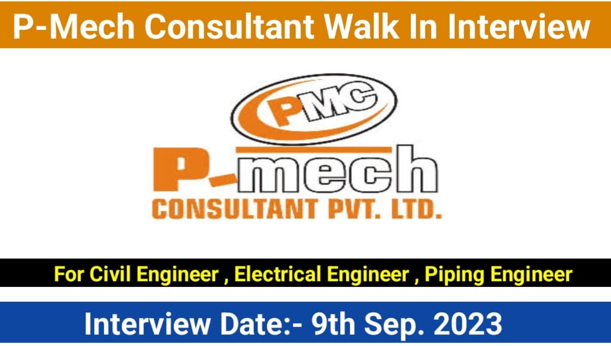 P Mech Consultant Pvt. Ltd Urgent Hiring 2023