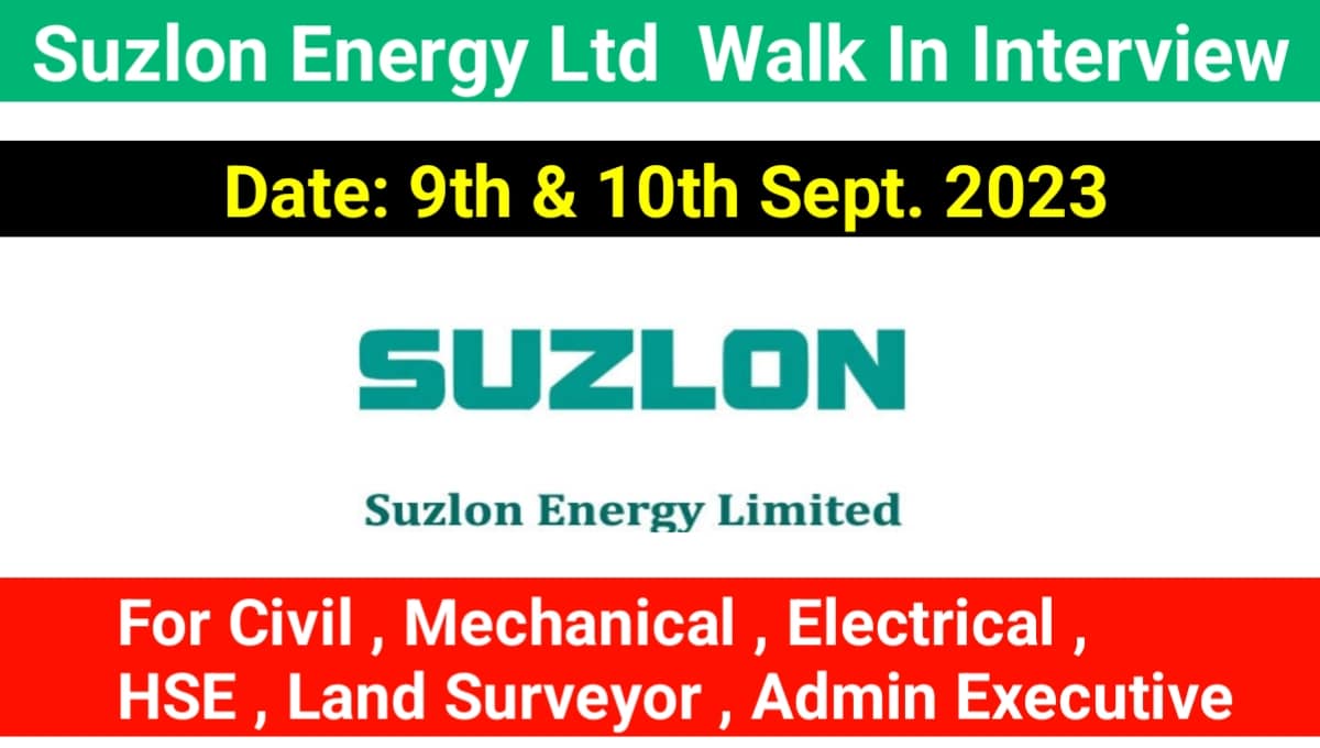 Suzlon Energy Limited Walk In Interview