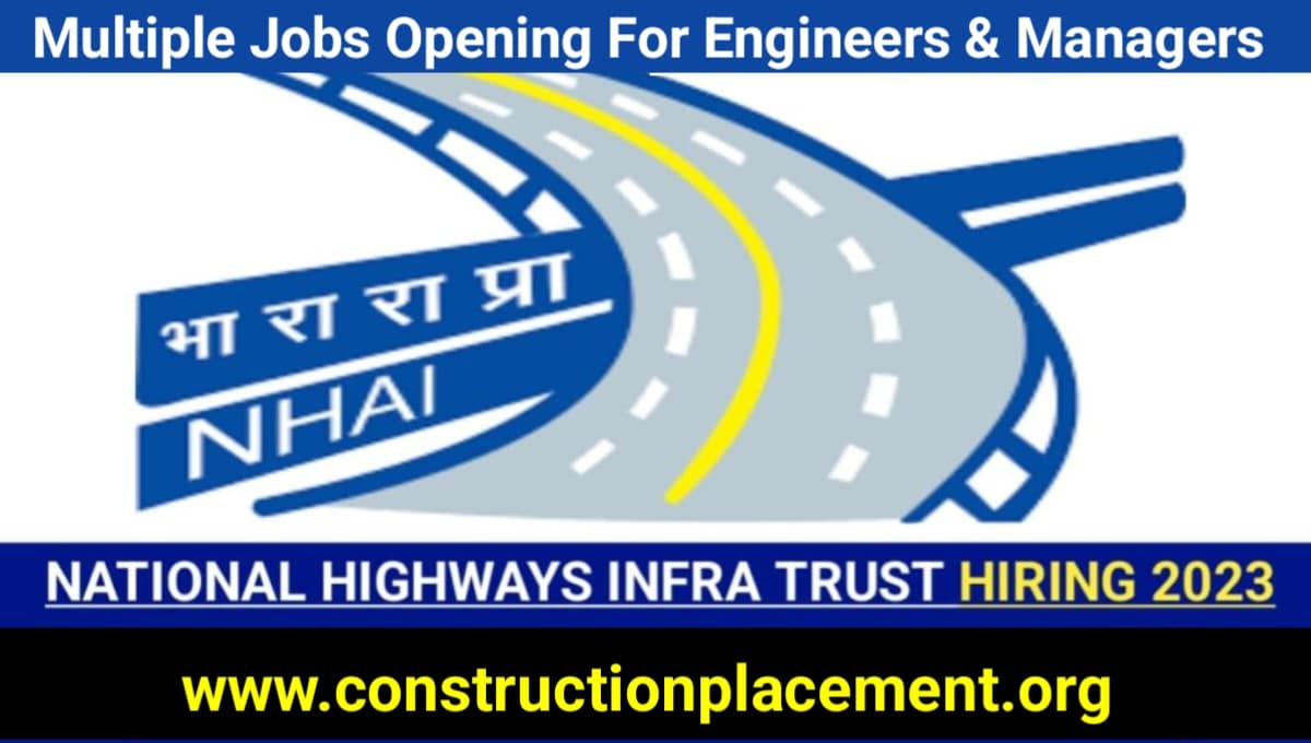 National Highways Infra Trust Latest Recruitment 2023
