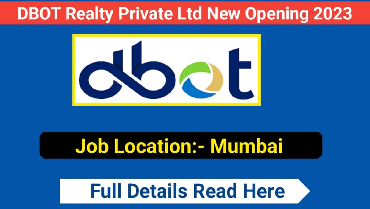 DBOT Realty Private Ltd New Opening 2023