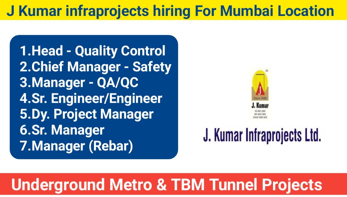 J Kumar infraprojects hiring For Mumbai Location