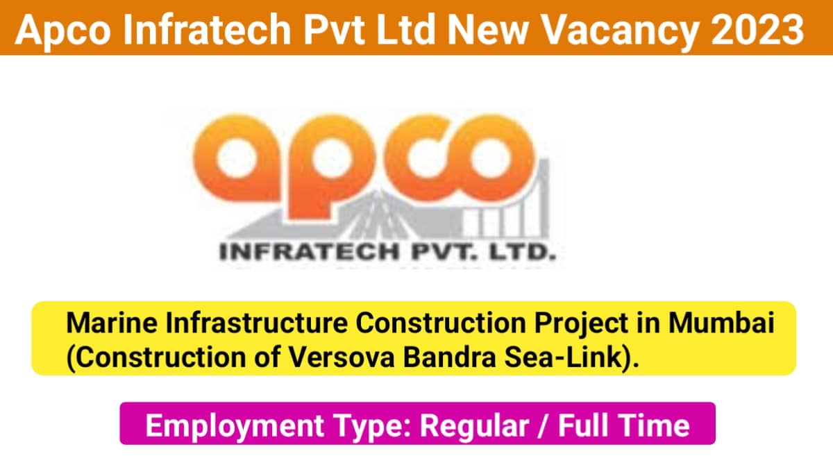 Apco Infratech Pvt Ltd New Vacancy 2023