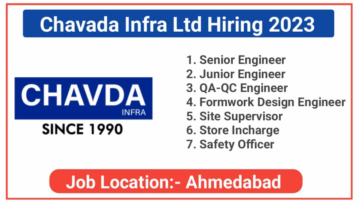 Chavada Infra Ltd Hiring 2023