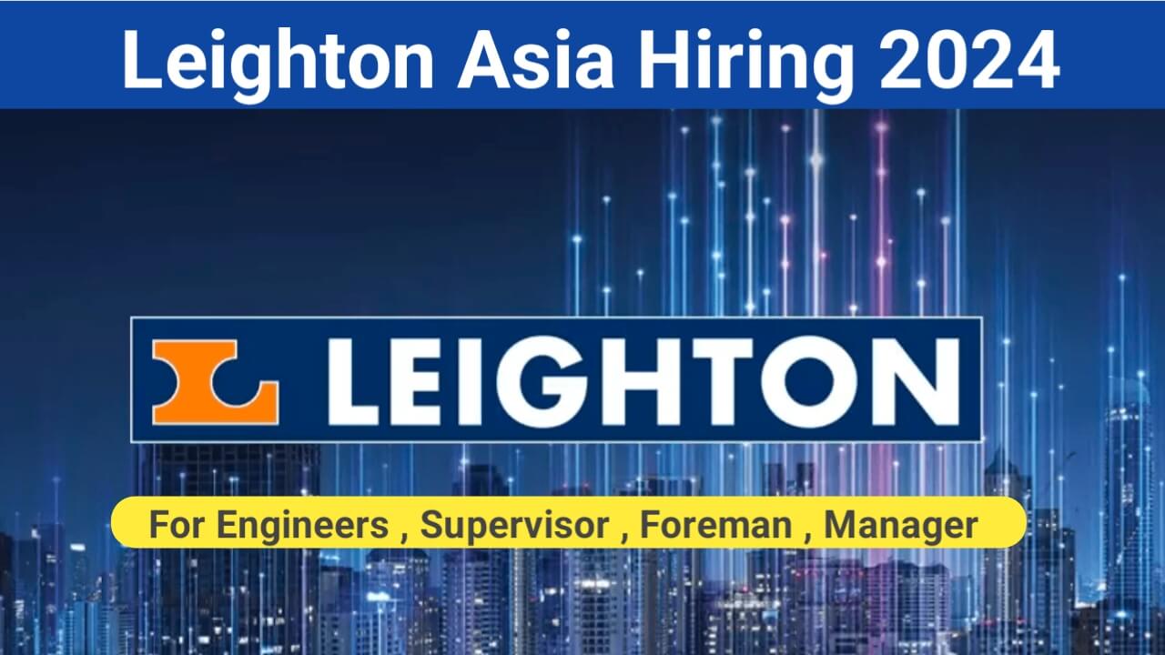 Leighton Asia Hiring 2024