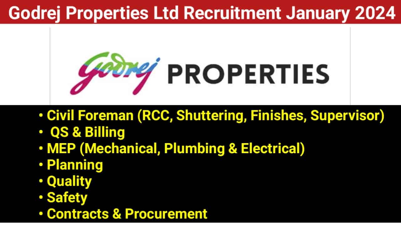 Godrej Properties Ltd Recruitment January 2024