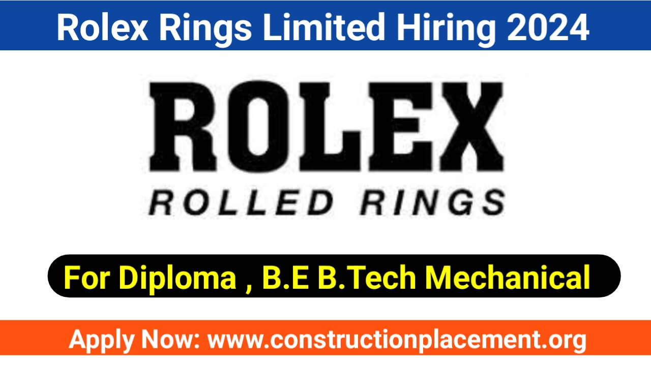Rolex Rings Limited Hiring 2024