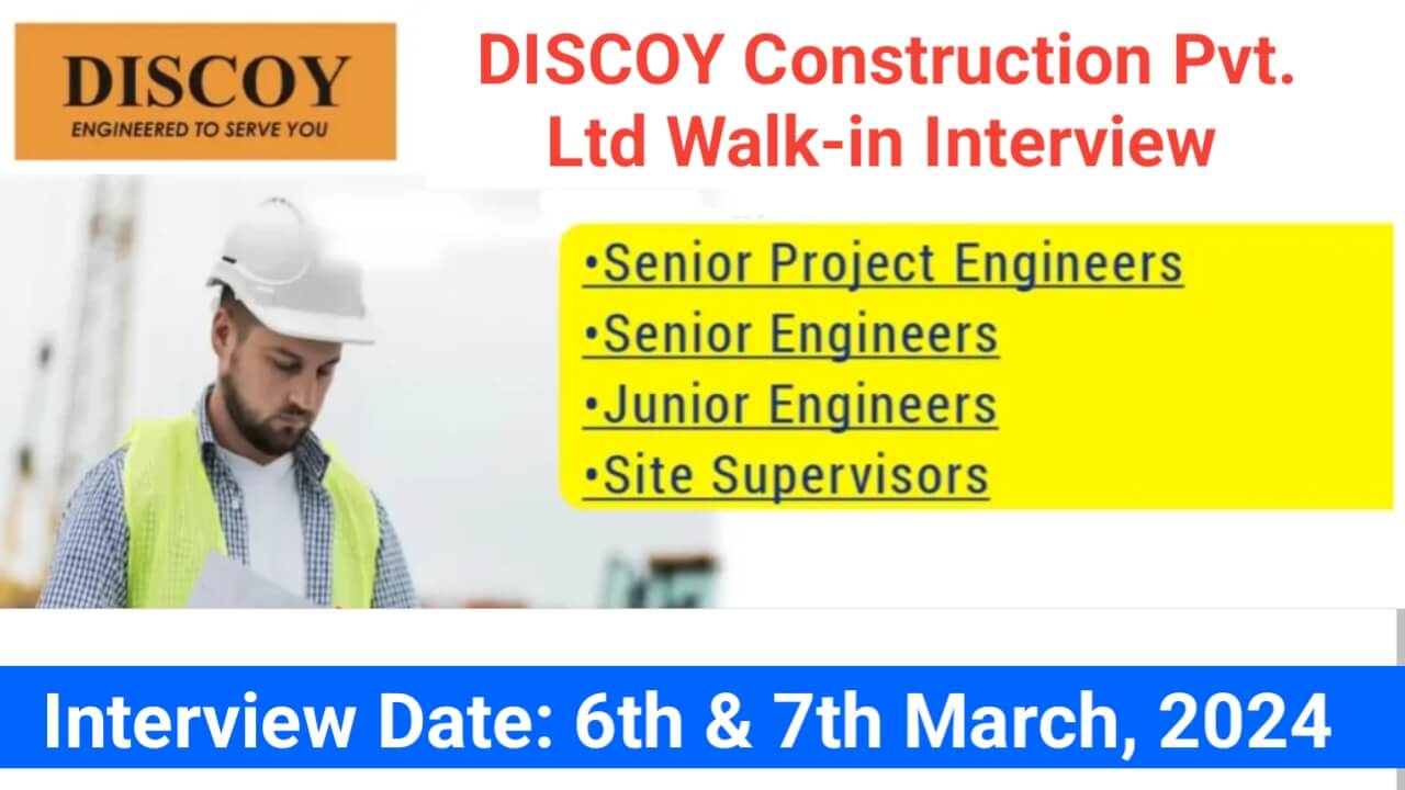 DISCOY Construction Pvt. Ltd Walk-in Interview