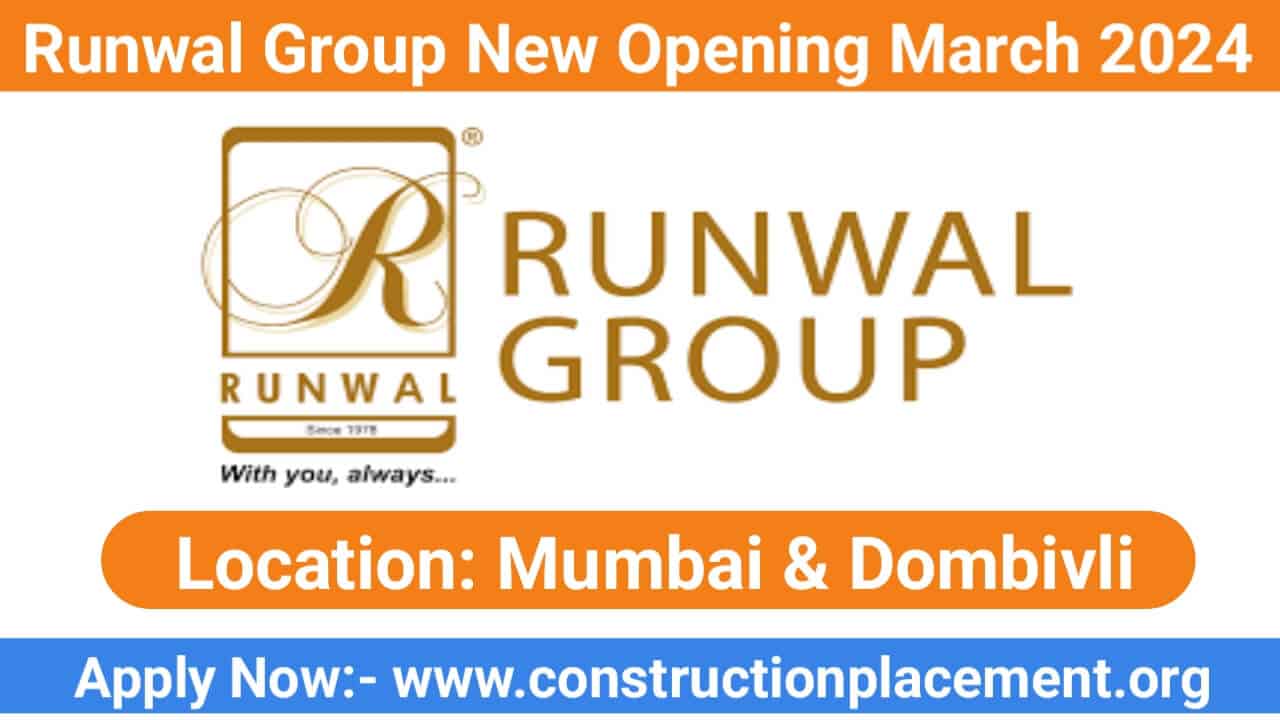 Runwal Group New Opening March 2024