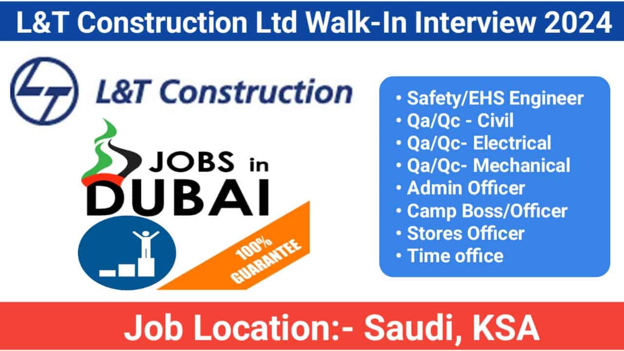 L&T Construction Ltd Walk-In Interview 2024