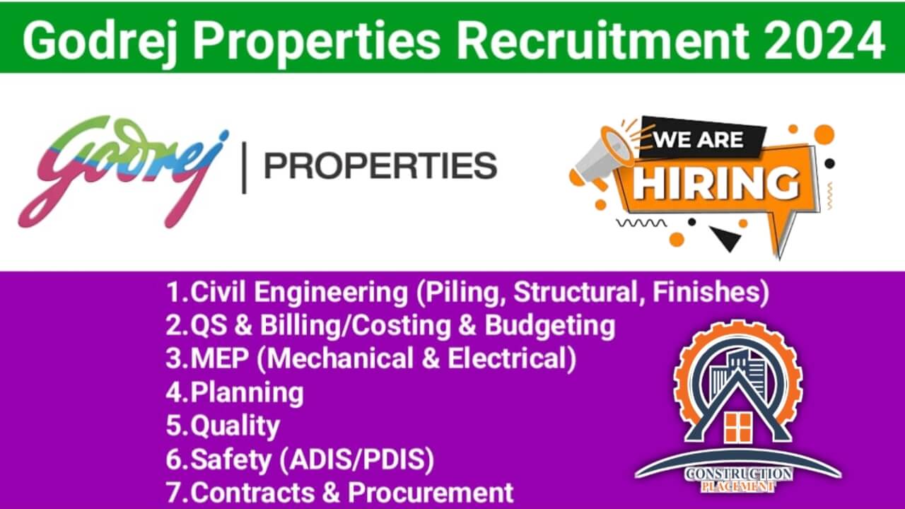 Godrej Properties Limited Multiple Positions Hiring March 2024