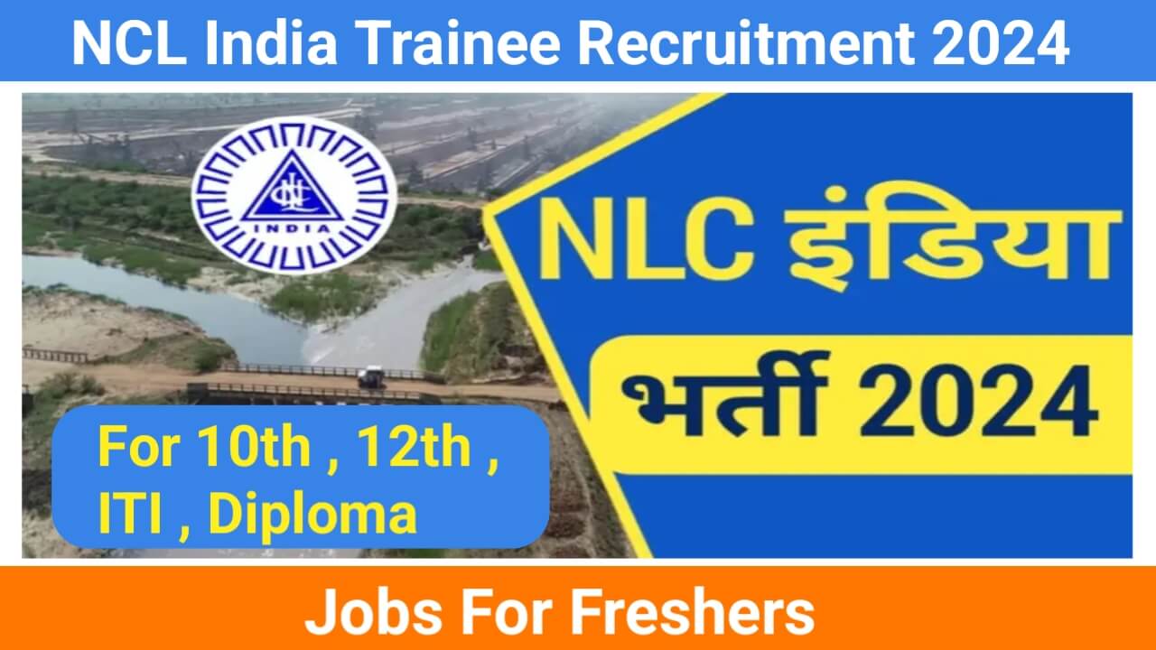 NLC India Limited Trainee Engineer Hiring 2024