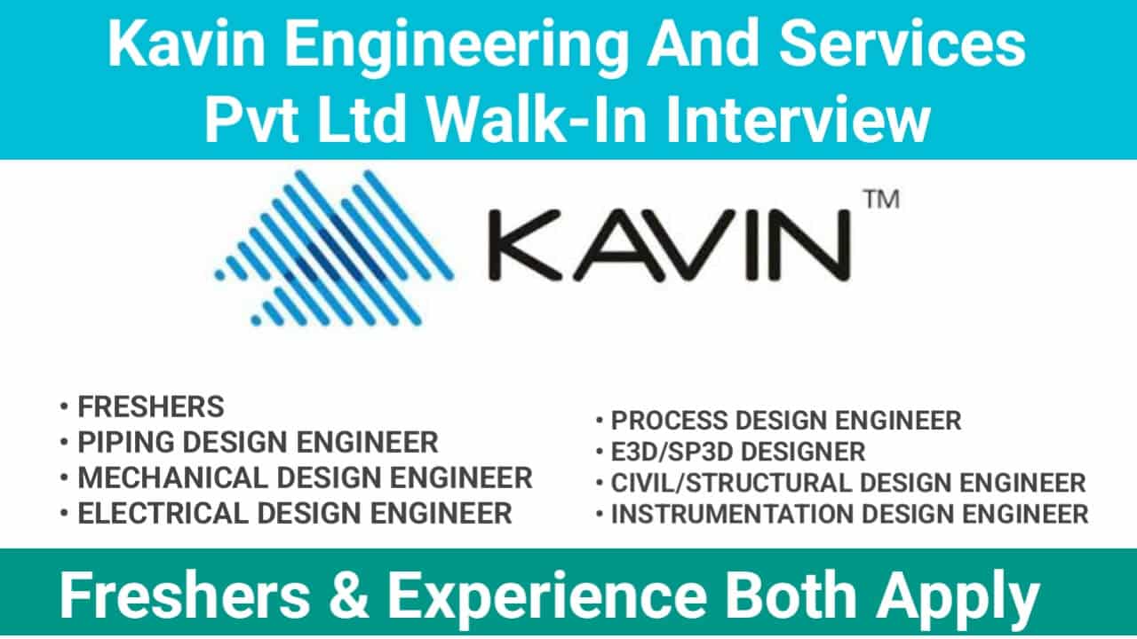Freshers Engineer Recruitment 2024 Kavin Engineering And Services Pvt