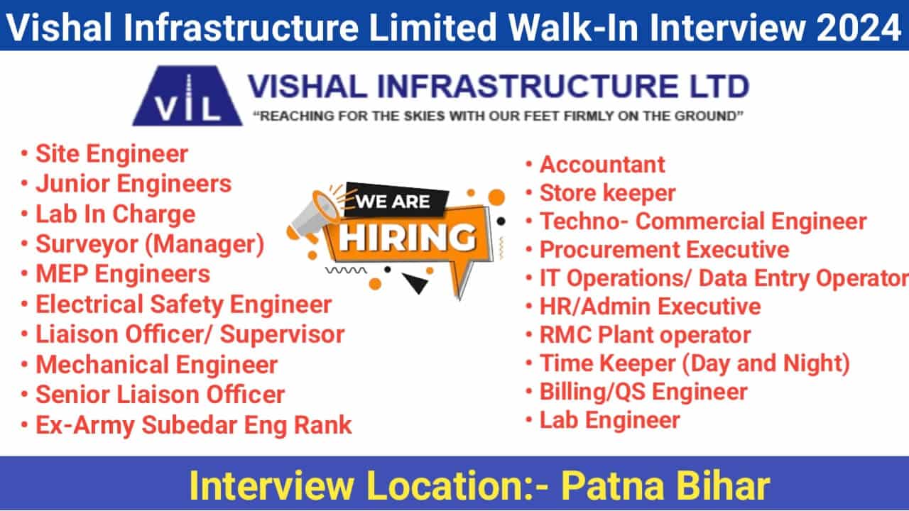 Vishal Infrastructure Limited Walk-In Interview 2024