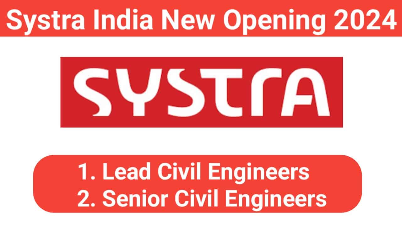 Systra India New Opening 2024
