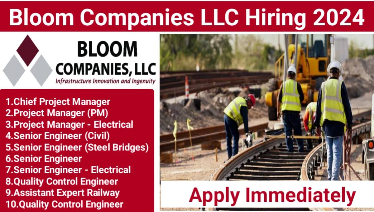 Bloom Companies LLC Multiple Position Hiring 2024
