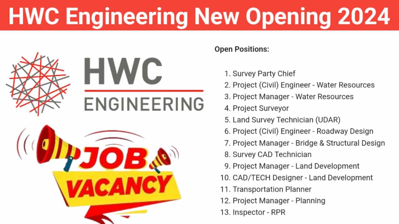 HWC Engineering New Opening 2024