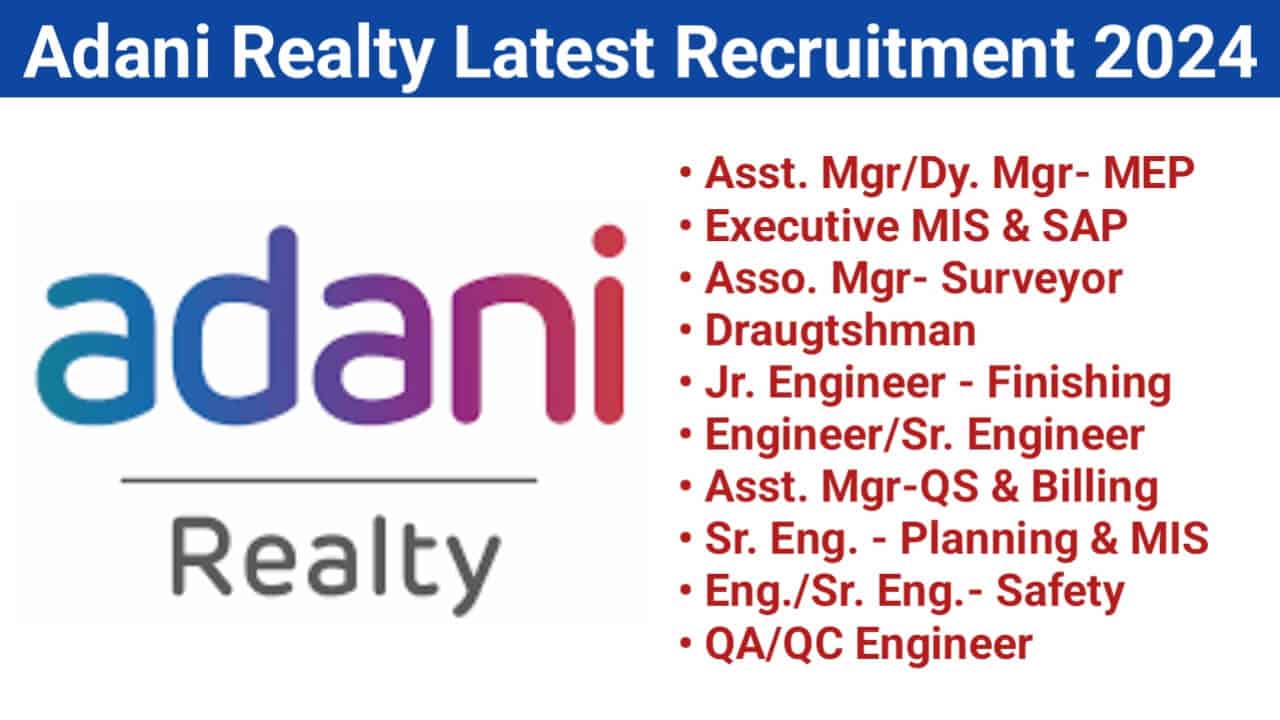 Adani Realty Latest Recruitment 2024