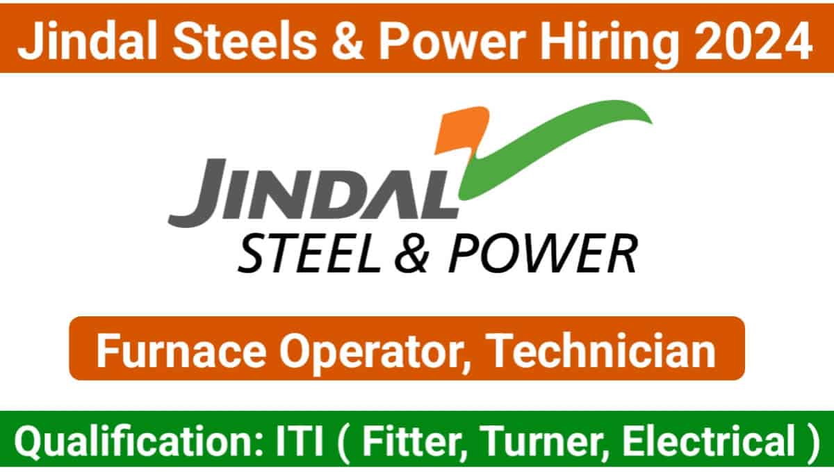 Jindal Steel & Power New Opening 2024