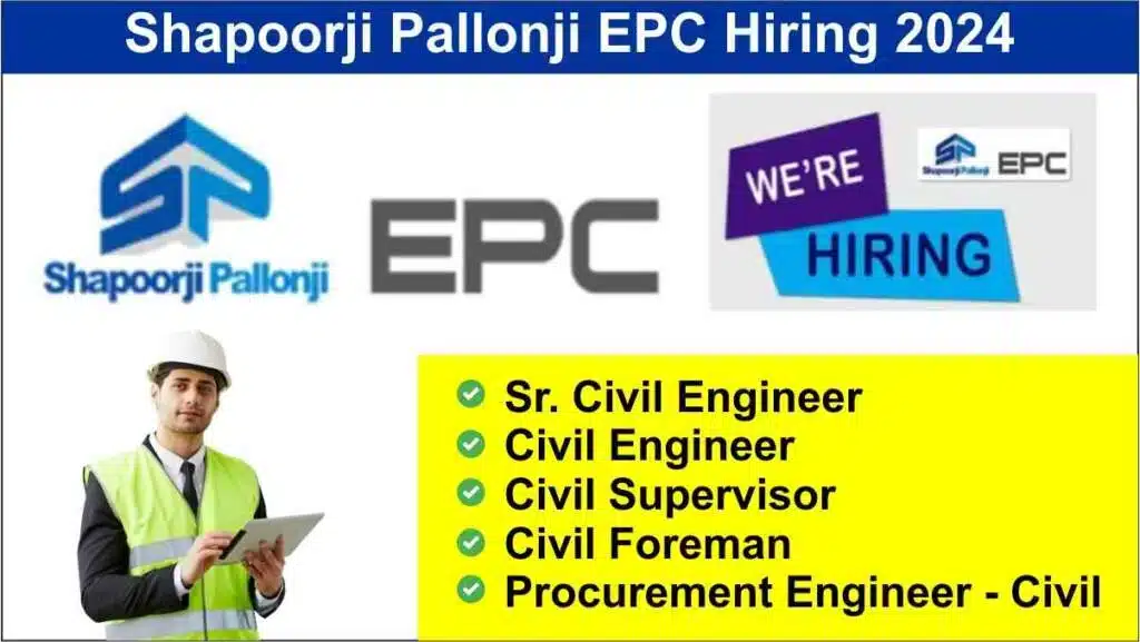 Shapoorji Pallonji EPC New Opening 2024