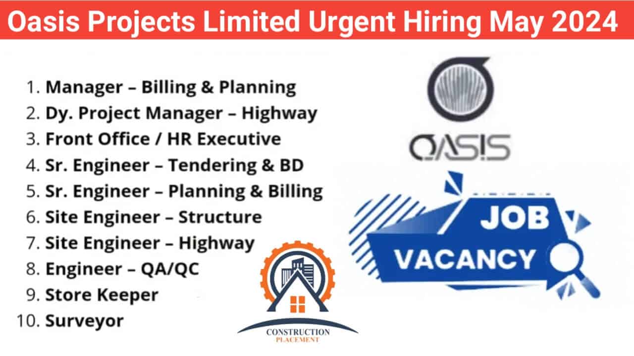 Oasis Projects Limited Urgent Hiring May 2024