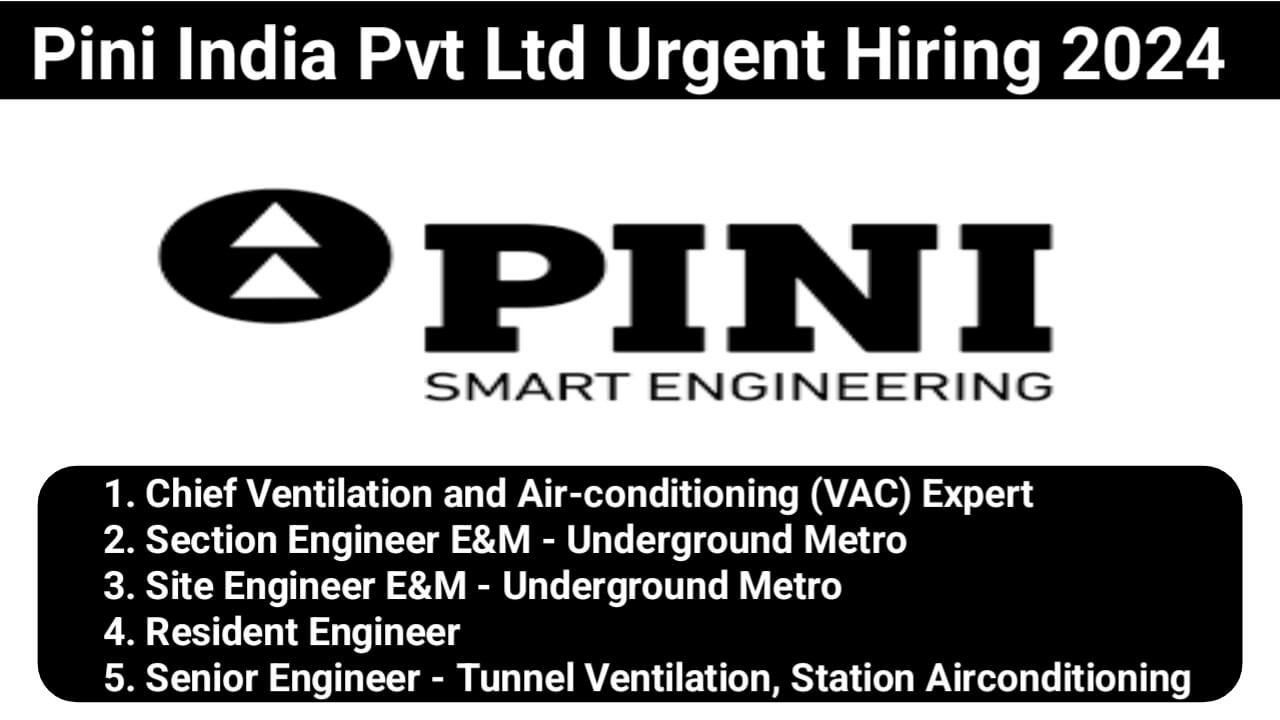 Pini India Pvt Ltd Urgent Hiring 2024
