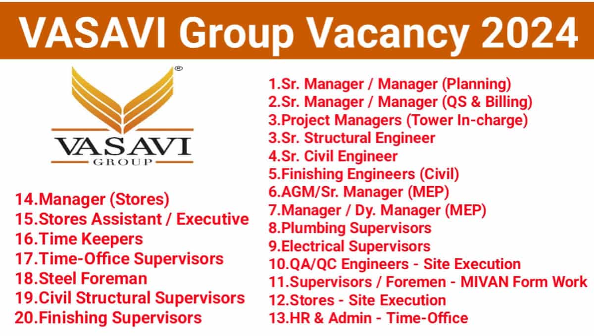 Vasavi Group Recruitment 2024