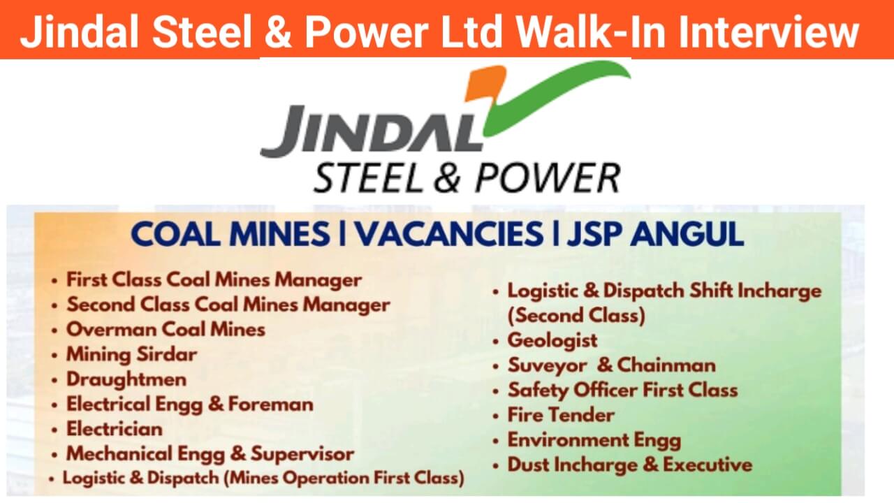 Jindal Steel & Power Ltd Mega Walk-In Interview 2024